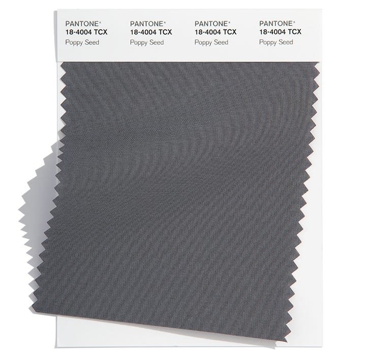 PANTONE 18-4004 Poppy Seed The silent power of deep grey Poppy Seed contains timeless familiarity.